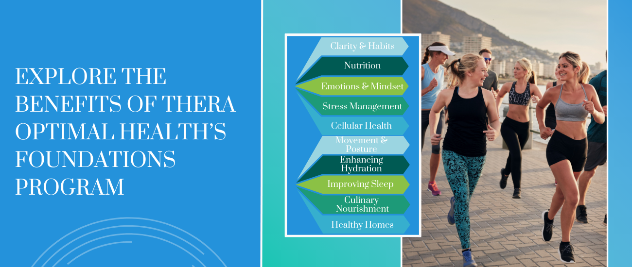 Explore the Benefits of Thera Optimal Health’s Foundations Program