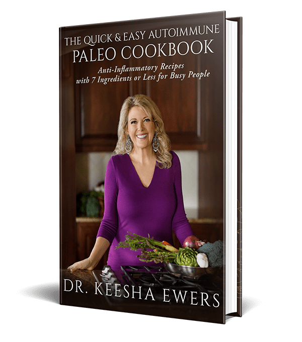 BOOK - The Quick & Easy Autoimmune Paleo Cookbook - Dr Keesha Ewers