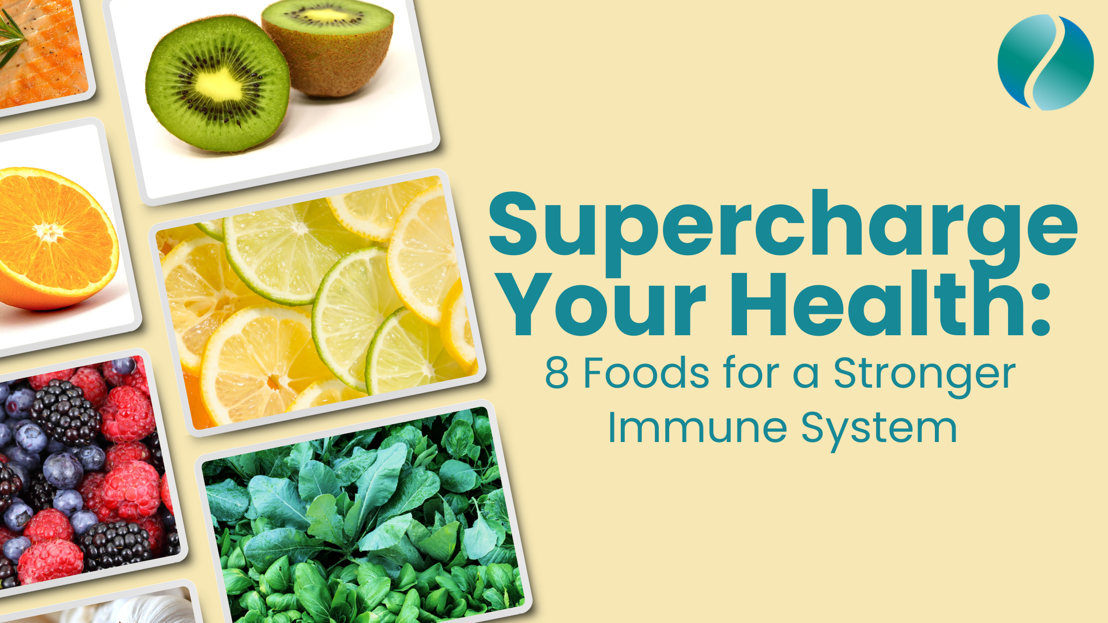 Supercharge Your Health: 8 Foods for a Stronger Immune System